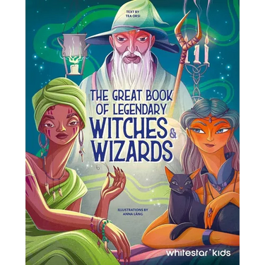 The Great Book of Legendary Witches & Wizards