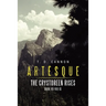 Artésque: The Crystoreeñ Rises