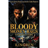 Bloody Money Bags
