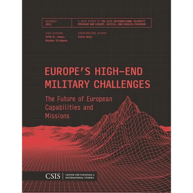 Europe's High-End Military Challenges: The Future of European Capabilities and Missions