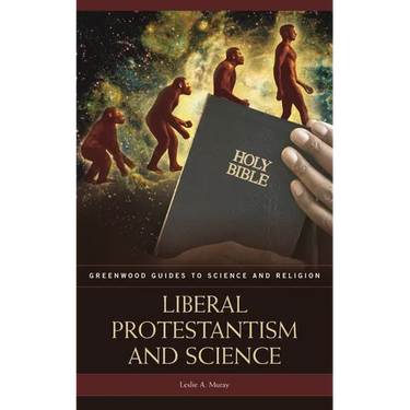Liberal Protestantism and Science