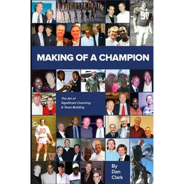 Making Of A Champion: The Art of Significant Team Building