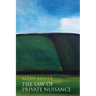 The Law of Private Nuisance