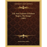 Life And Exploits Of Robert Rogers, The Ranger (1885)