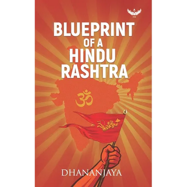 Blueprint of a Hindu Rashtra