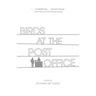 Birds at the Post Office