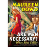 Are Men Necessary?: When Sexes Collide