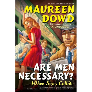 Are Men Necessary?: When Sexes Collide