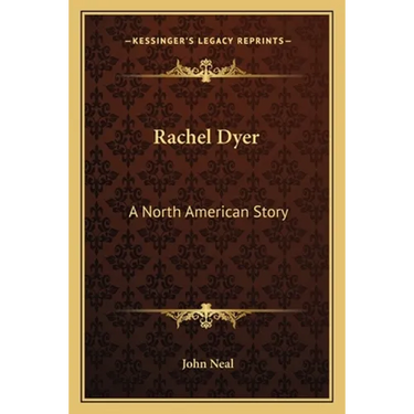 Rachel Dyer: A North American Story