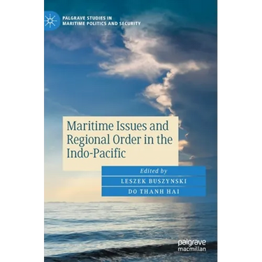 Maritime Issues and Regional Order in the Indo-Pacific