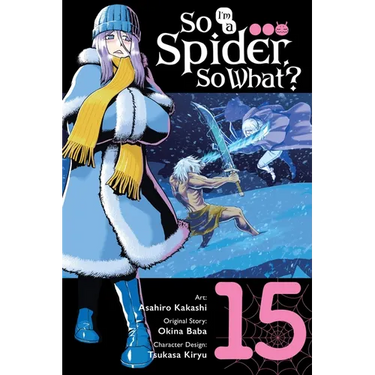 So I'm a Spider, So What?, Vol. 15 (Manga)