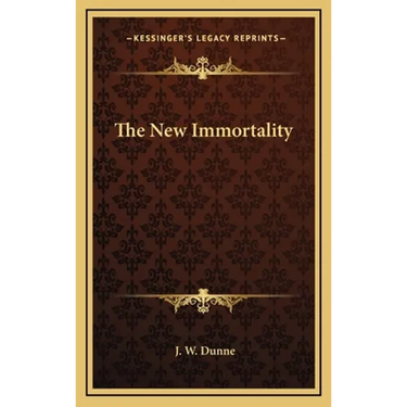 The New Immortality