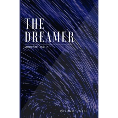 THE DREAMER - Poems of Fubbi