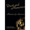 Dust and Memories: Memoirs of a Survivor