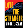 Love the Stranger