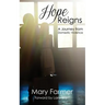 Hope Reigns