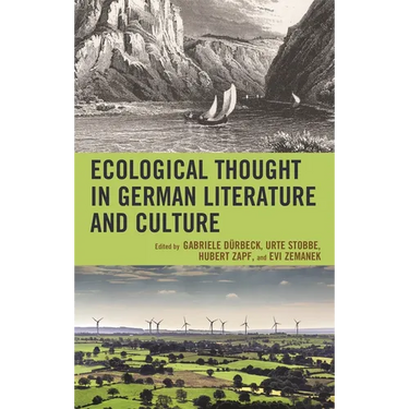 Ecological Thought in German Literature and Culture