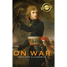 On War (Deluxe Library Edition) (Annotated)