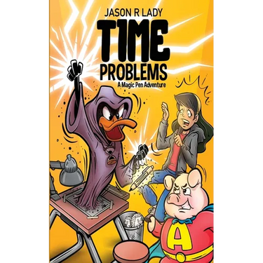 Time Problems: A Magic Pen Adventure