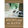 Meows from the Manse: Purrs from the Parsonage