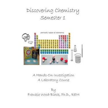 Discovering Chemistry Semester 1: Student Manual