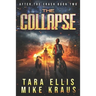 The Collapse: After the Crash Book 2
