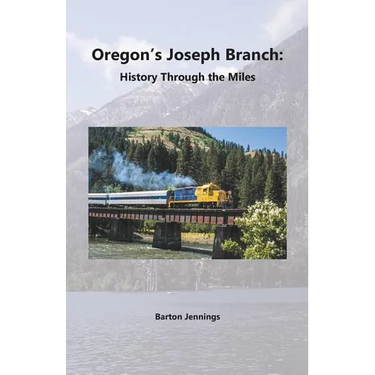 Oregon's Joseph Branch: History Through the Miles