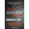 From this Generation For ever: Volume 2: Preservation