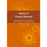 Match-IT Product Manual