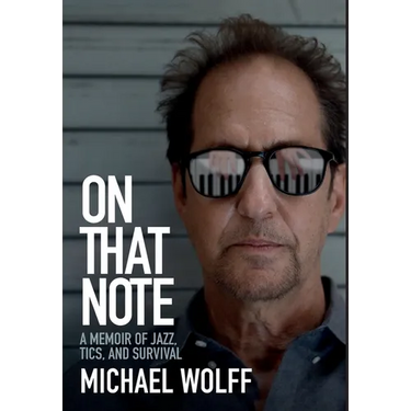 On That Note: A Memoir of Jazz, Tics, and Survival