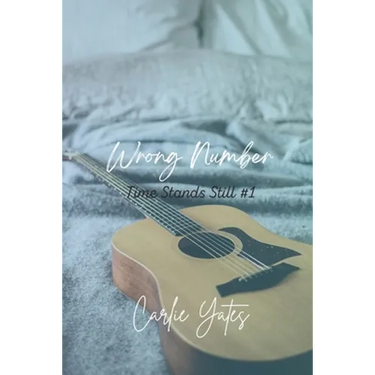 Wrong Number (Time Stands Still Book 1)