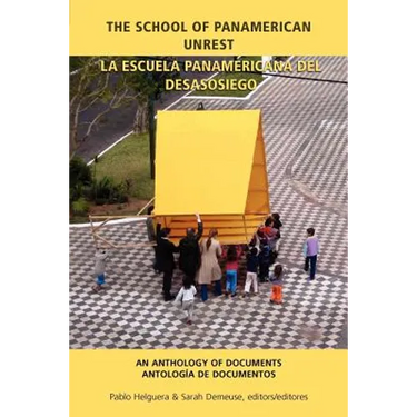 School of Panamerican Unrest Anthology