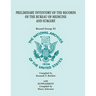 Preliminary Inventory of the Records of the Bureau of Medicine and Surgery with Supplement: Record Group 52. with Supplement Compiled by Harry Schwart