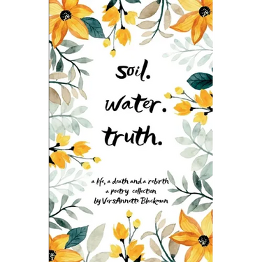 Soil. Water. Truth.