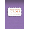 Freedom through the Cross: The cross in God's Plan