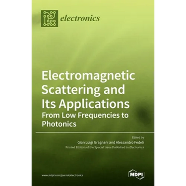 Electromagnetic Scattering and Its Applications: From Low Frequencies to Photonics