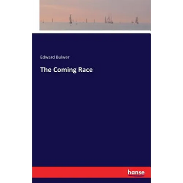 The Coming Race