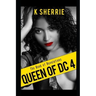 Queen Of DC 4: The Book Of Revelations