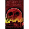 Assault On Beechwood