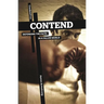 Contend: Defending the Faith in a Fallen World