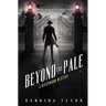 Beyond the Pale