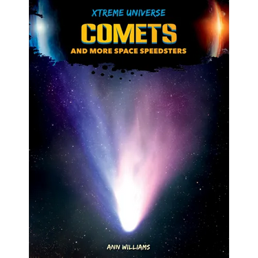 Comets and More Space Speedsters