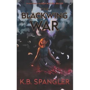 The Blackwing War