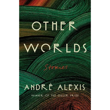 Other Worlds: Stories