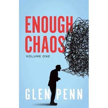 Enough Chaos: Volume 1