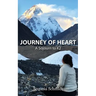Journey of Heart: A Sojurn to K2