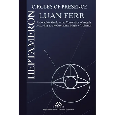 Heptameron: Circles of Presence