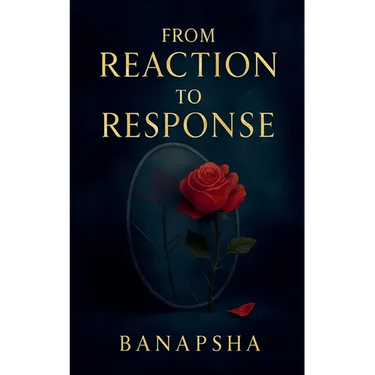 From Reaction to Response
