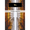We