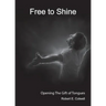 Free to Shine